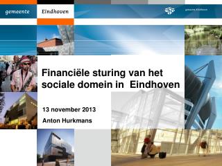 Financiële sturing van het sociale domein in Eindhoven
