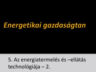 Energetikai gazdaságtan