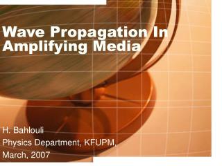 Wave Propagation In Amplifying Media