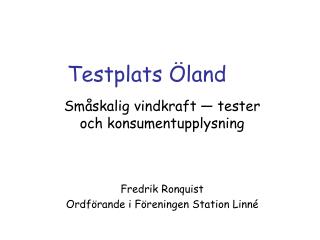 Testplats Öland