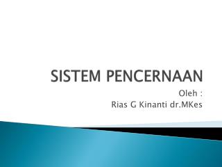 SISTEM PENCERNAAN