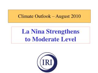 Climate Outlook – August 2010