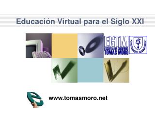 Educación Virtual para el Siglo XXI