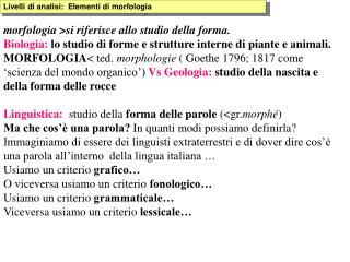 Livelli di analisi: Elementi di morfologia