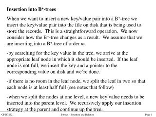Insertion into B + -trees