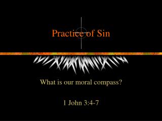 Practice of Sin