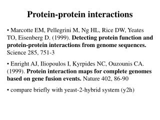 Protein-protein interactions