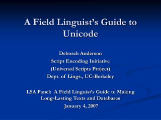 A Field Linguist’s Guide to Unicode