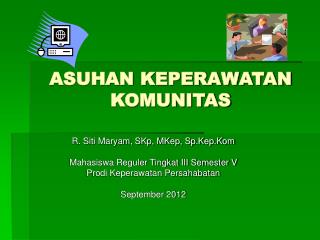 ASUHAN KEPERAWATAN KOMUNITAS