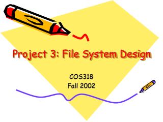Project 3: File System Design