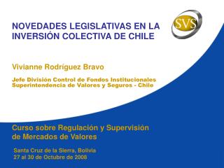 NOVEDADES LEGISLATIVAS EN LA INVERSIÓN COLECTIVA DE CHILE