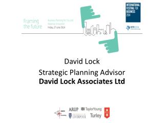 David Lock Strategic Planning Advisor David Lock Associates Ltd