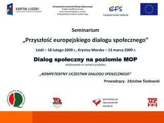 Seminarium „Przyszłość europejskiego dialogu społecznego”