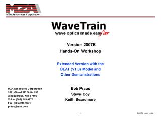 Version 2007B Hands-On Workshop Extended Version with the BLAT (V1.0) Model and