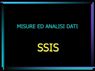 MISURE ED ANALISI DATI