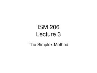 ISM 206 Lecture 3