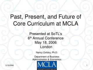 Past, Present, and Future of Core Curriculum at MCLA