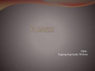 FUNGSI