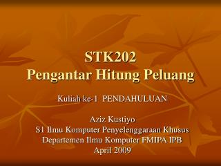 STK202 Pengantar Hitung Peluang