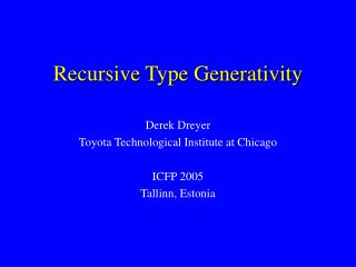 Recursive Type Generativity