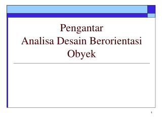 Pengantar Analisa Desain Berorientasi Obyek