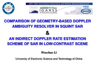COMPARISON OF GEOMETRY-BASED DOPPLER AMBIGUITY RESOLVER IN SQUINT SAR &