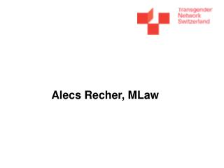 Alecs Recher, MLaw