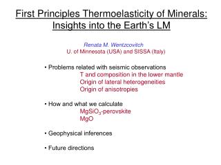 First Principles Thermoelasticity of Minerals: Insights into the Earth’s LM
