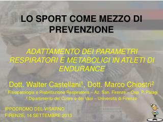 LO SPORT COME MEZZO DI PREVENZIONE