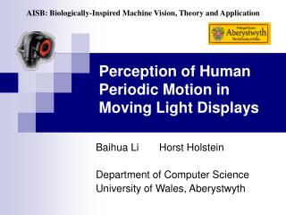 Perception of Human Periodic Motion in Moving Light Displays