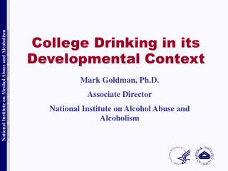 College Drinking in its Developmental Context