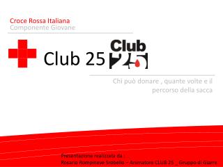 Club 25