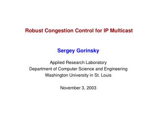 Robust Congestion Control for IP Multicast