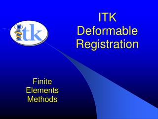 ITK Deformable Registration