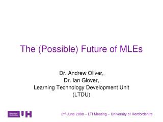 The (Possible) Future of MLEs