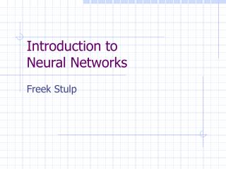 Introduction to Neural Networks