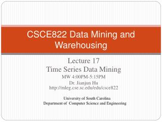 CSCE822 Data Mining and Warehousing