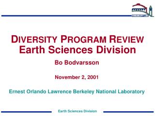 D IVERSITY P ROGRAM R EVIEW Earth Sciences Division