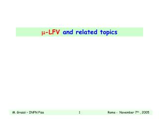 - LFV and related topics