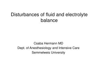Disturbances of fluid and electrolyte balance