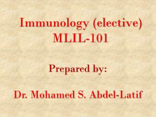 Immunology (elective) MLIL-101