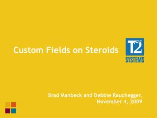 Custom Fields on Steroids