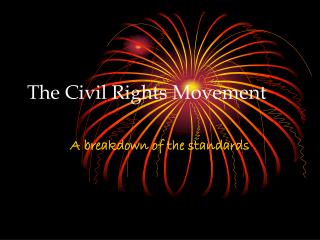 The Civil Rights Movement