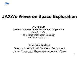 JAXA’s Views on Space Exploration