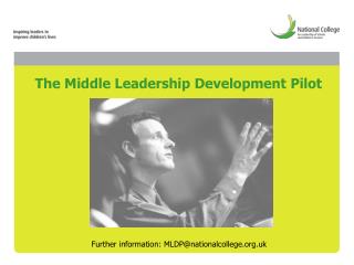 The Middle Leadership Development Pilot