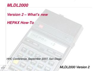 MLDL2000 Version 2 – What’s new 	HEPAX How-To