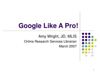 Google Like A Pro!