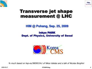 Transverse jet shape measurement @ LHC