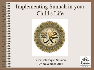 Implementing Sunnah in your Child's Life