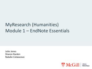 MyResearch (Humanities) Module 1 – EndNote Essentials